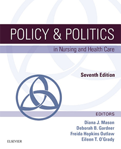 Policy & Politics in Nursing and Health Care: Edition 7