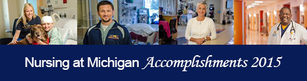 Nursing at Michigan Accomplishments 2015